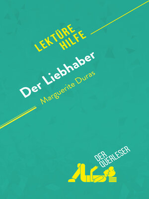 cover image of Der Liebhaber von Marguerite Duras (Lektürehilfe)